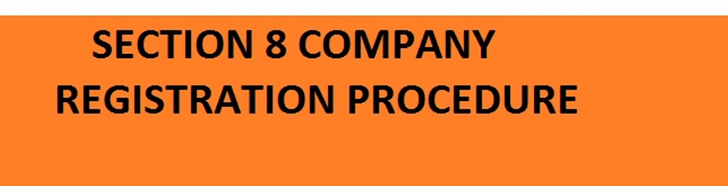 Section 8 Company Registration Details Documents: Registration Process, Members